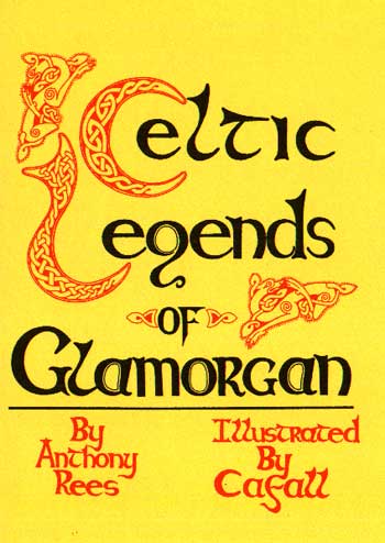 The Celtic Legends of Glamorgan