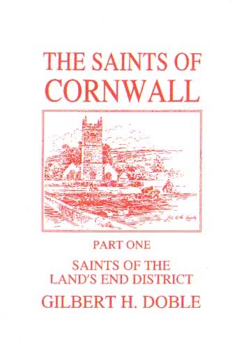 The Saints of Cornwall Volume 1: Land's End District