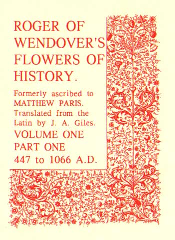 Roger of Wendover's Flowers of History Volume 1: Part 1: 44