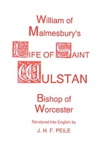 Malmesbury:  Life of Saint Wulstan