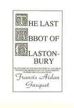 The Last Abbot Of Glastonbury