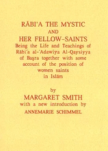 Rab'ia The Mystic and Her Fellow Saints