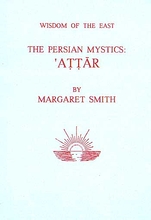 The Persian Mystics: Attar