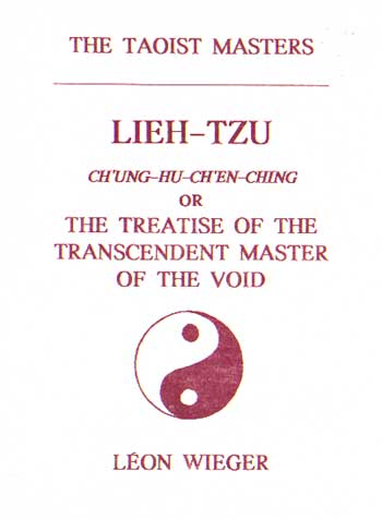 Lieh-Tzu: The Treatise of the Trancendent Master of the Void