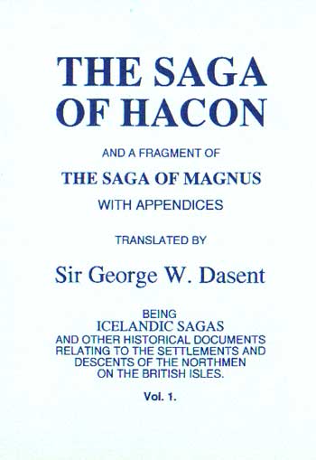 The Saga Of Hacon 2 Volumes