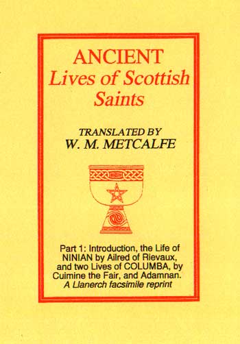 Ancient Lives of The Scottish Saints Part 1: