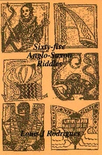 Sixty Five Anglo-Saxon Riddles