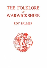 The Folklore of Warwickshire