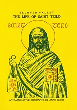 Beloved Valley: The Life of Saint Teilo